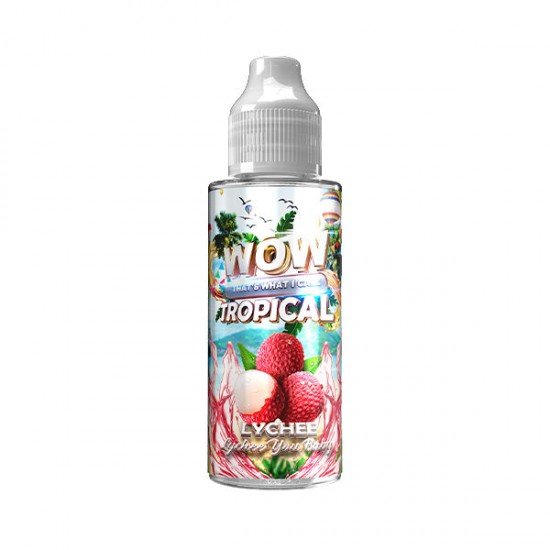 Wow Thats What I Call Tropical 100ml Shortfill 0mg (70VG/30PG) - Flavour: Lychee